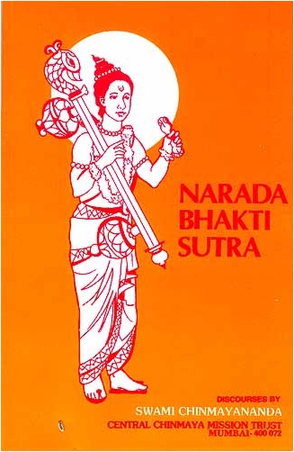 Narada Bhakti Sutra: 84 Aphorisms on Divine Love